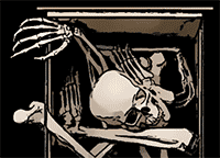 When people have skeletons in their closet?